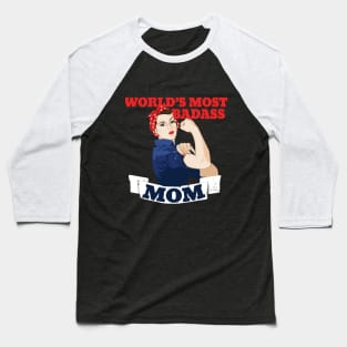 Mothers day: World's Most Badass MOM Baseball T-Shirt